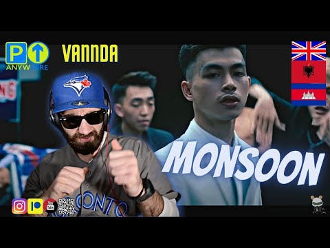 ALBANIAN 🇦🇱 REACTS! VannDa x Songha - Monsoon [REVIEW+OPINION] UK 2022