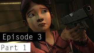 The Walking Dead - Episode 3 - Gameplay Walkthrough Part 1 | iMAV3RIQ