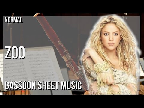 Bassoon Sheet Music: How to play Zoo by Shakira