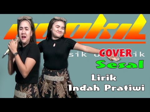 COVER INDAH PRATIWI  SESAL  Musik Official