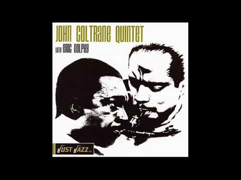 John Coltrane Quintet with Eric Dolphy   My Favorite Things