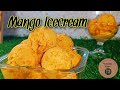 Mango Icecream | Homemade Mango Ice Cream Recipe | Easy Mango Icecream recipe #icecream #mango