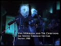 Van Morrison and the Chieftains - She Moved Through the Fair, Ulster Hall, Belfast, NI, 1988, 4K