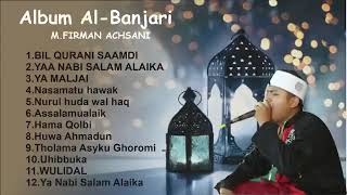 Download lagu M Firman Achsani   Album Sholawat Albanjari Full 2023 mp3 Download lagu M Firman Achsani   Album Sholawat Albanjari Full 2023 mp3