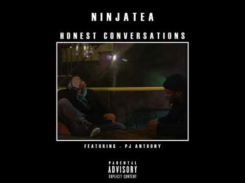 NinjaTea - Honest Conversations (Prod x Featuring. PJ Anthony) | OFFICIAL AUDIO | @PJAnthonyUK
