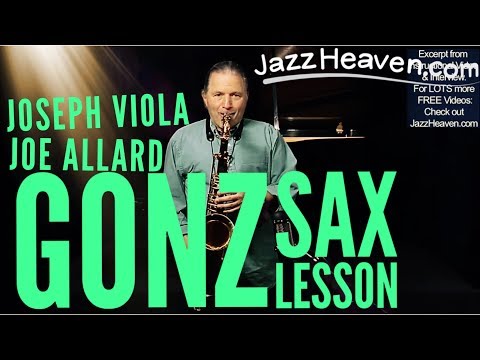 Jerry Bergonzi Saxophone Masterclass - Concepts of Joseph Viola & Joe Allard Tonguing Articulation