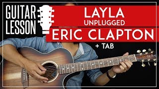 Layla Guitar Tutorial - Eric Clapton Unplugged Guitar Lesson 🎸 |Chords + Solo + TAB|