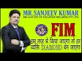 FIM BY MR SANJEEV KUMAR SIR SunilyadavAwpl