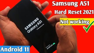 Samsung Galaxy A51 Hard Reset  Android 11/Remove Pin Pattern  password Hard reset Not working fixed