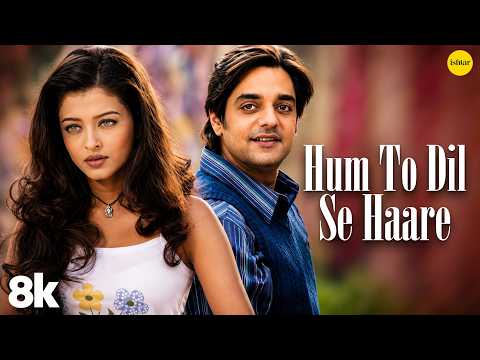 Hum To Dil Se Haare — watch video