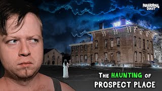 The Haunting Of Prospect Place