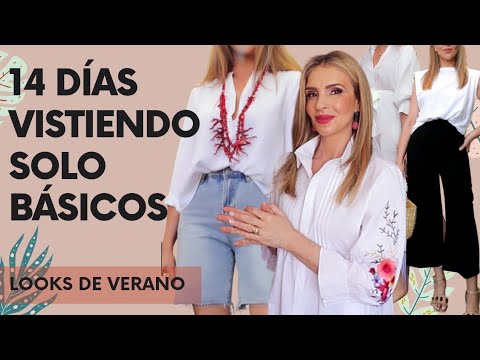 Cómo vestir ESTILOSA con BÁSICOS DE VERANO / 14 LOOKS FÁCILES y TRUCOS (Asesora de imagen y moda)