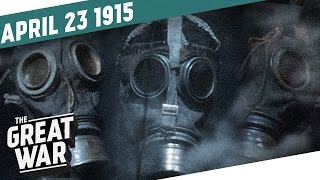 Gas On The Western Front - Baptism of Fire for Canada I THE GREAT WAR Week 39