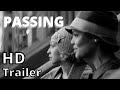PASSING (2021) new trailer