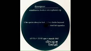 Downpour - Hey Charles Hayward