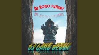 Download lagu DJ CARE BEBEK... mp3