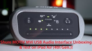 Video thumbnail for Shure MOTIV MVi USB Audio Interface Unboxing/Test on iPad Air 4th Gen! by EAtheVA