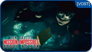 Mission: Impossible Rogue Nation : Apnée