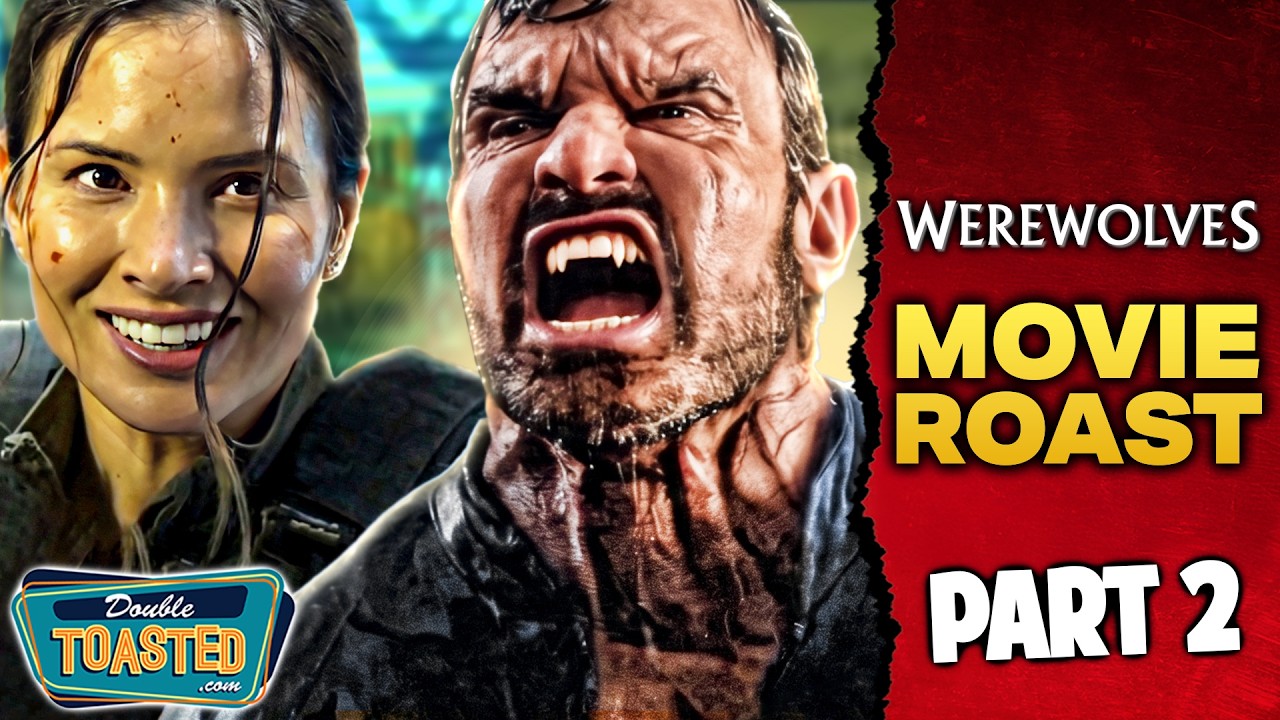 WEREWOLVES - Movie Roast (Part 2)
