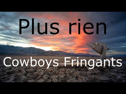 Plus rien - Cowboys Fringants - Paroles, lyrics, karaoke