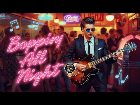 Boppin’ All Night 💃🔥 – 1950s Rockabilly Energy