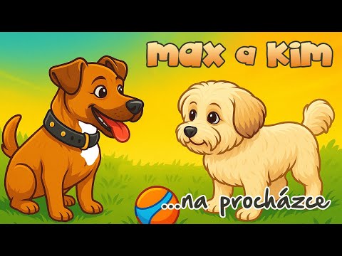 Max a Kim na procházce