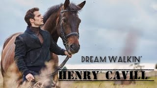 Henry Cavill   &quot;Dream Walkin&#39; - Toby Keith &quot;