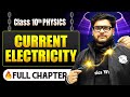 Current Electricity Complete Chapter In One Shot Class 10 Physics ICSE Board LEGEND 2026