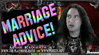 Marriage Advice given by a Metal Head