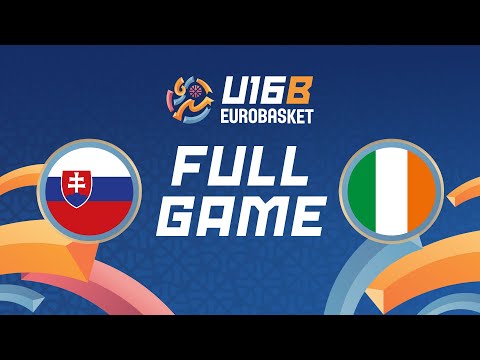 Group Phase | Slovakia v Ireland |  Full Basketball Game | FIBA U16 Women's EuroBasket 2024 Div B
