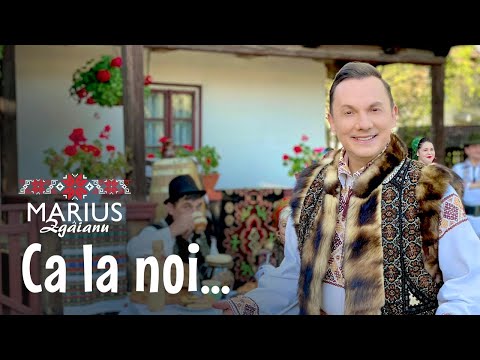 Marius Zgâianu - Ca la noi...