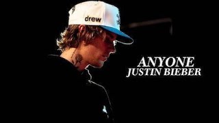 Justin Bieber - Anyone Lyrics