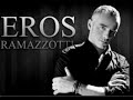 Eros Ramazzotti - C'è Una Strada In Cielo