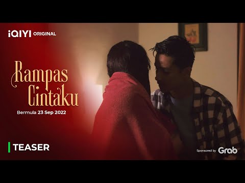 Thumbnail of the video: Teaser 3 | Rampas Cintaku | iQIYI Malaysia