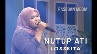 Download lagu NUTUP ATI - LOSSKITA mp3