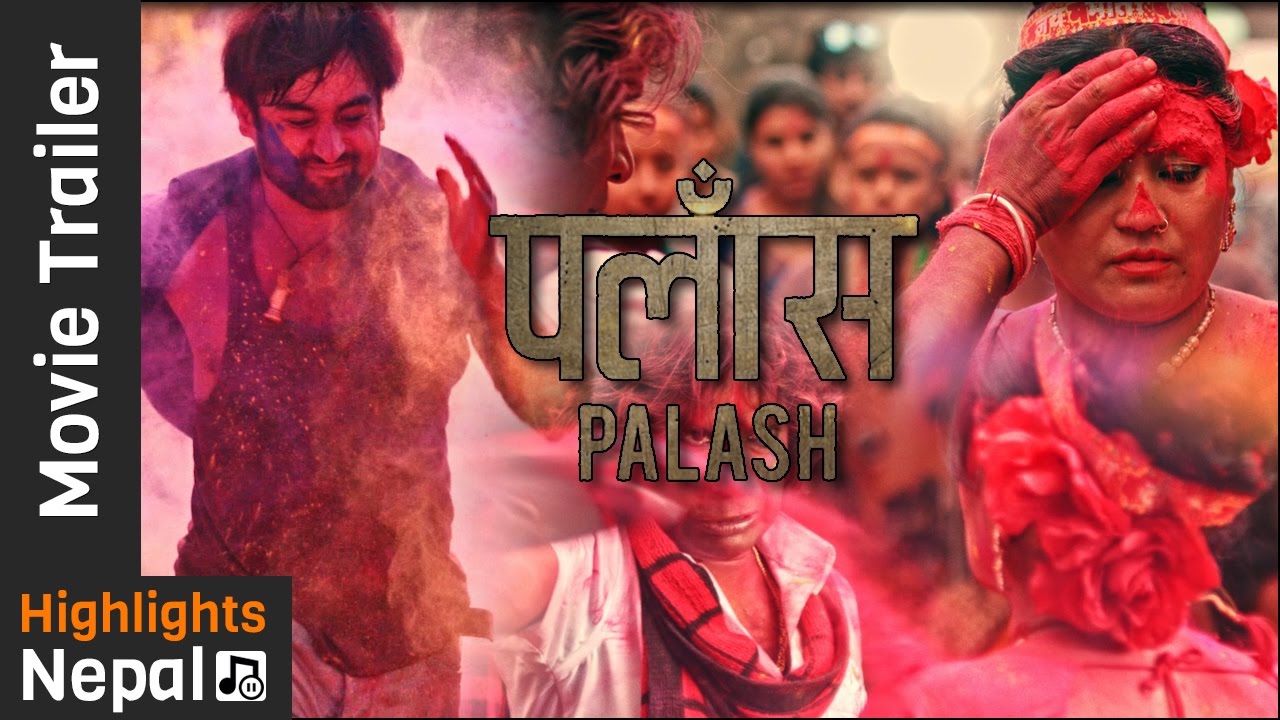 New Nepali Movie PALASH Trailer 2017/2073 Ft. Rekha Thapa, Aayub KC, Kameshwor Chaurasiya