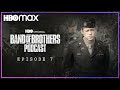 Band Of Brothers Podcast |  Episode 7 "The Breaking Point" With Donnie Wahlberg | HBO Max