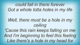 Kathy Mattea - Whole Lotta Holes Lyrics