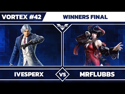 [Vortex #42] iVesperX vs. Mr Flubbs - Winners Finals - Tekken 7