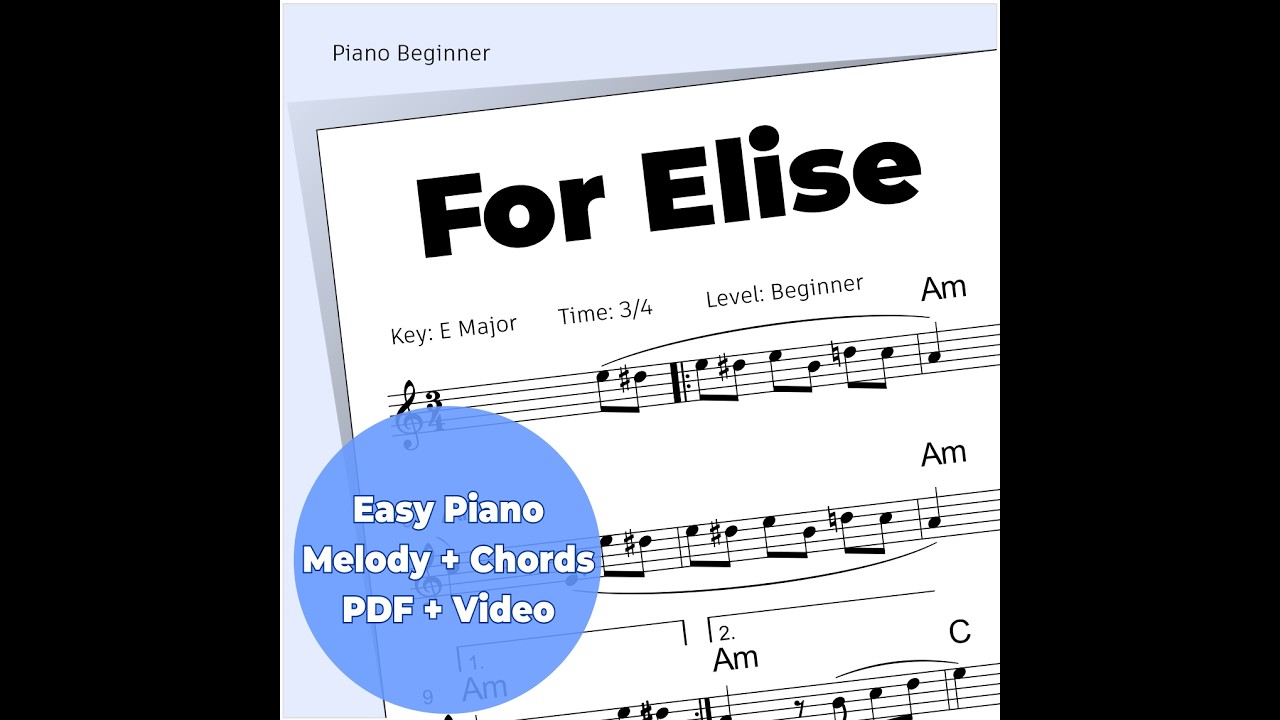 For Elise Easy Piano Tutorial – Melody & Chords Sheet Music | Beginner Piano