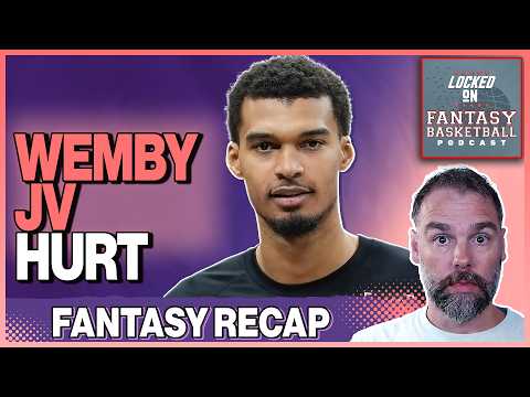 Did Wemby Escape A DISASTER? | Fantasy Basketball Recap