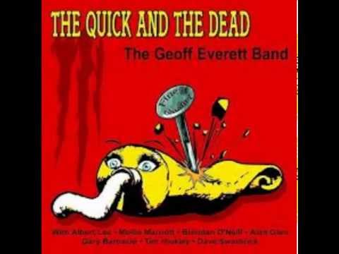 The Geoff Everett Band - Why Can't We Stop
