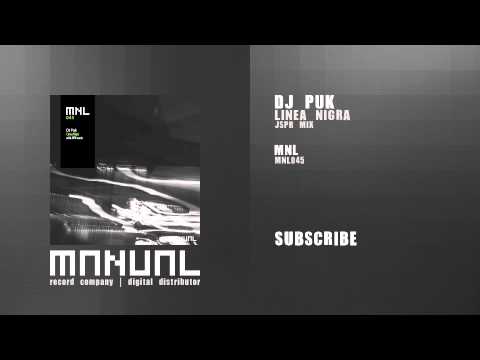 DJ Puk - Linea Nigra (JSPR remix)