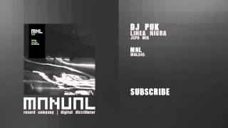 DJ Puk - Linea Nigra (JSPR remix)