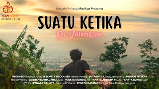 SUATU KETIKA DI VALENTINE | FILM ROMANCE INDONESIA