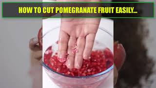 Cutting Pomegranate like a pro...Find out how