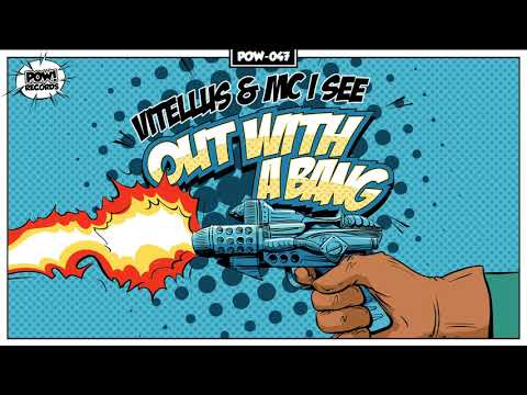 Vitellus & MC I See - Out With A Bang