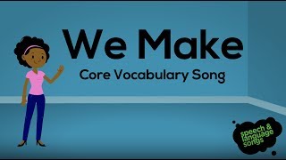 We Make | Core Vocabulary Song gameplay video by Speech Learning Place, 3:23 duration
