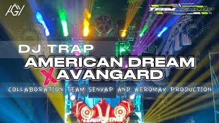 Download lagu DJ TRAP AMERICAN DREAM X AVANGARD SPESIAL COLLAB AGY 🔥 mp3 Download lagu DJ TRAP AMERICAN DREAM X AVANGARD SPESIAL COLLAB AGY 🔥 mp3