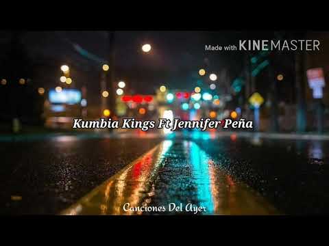 Kumbia Kings Ft Jennifer Peña - Abrázame Y Bésame